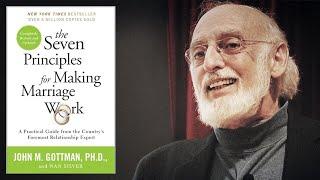 The 7 Principles for Making Marriage Work. By John Gottman, Nan Silver (Audiobook)