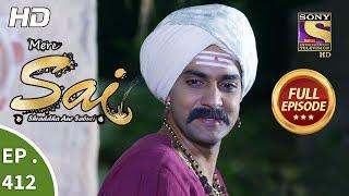 Mere Sai - Ep 412 - Full Episode - 23rd April, 2019