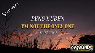 Uben X Barkilla - I'm Not The Only One (mixtape)