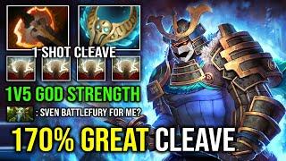 WTF 170% GREAT CLEAVE 1v5 God Strength Battle Fury 1 Shot Cleave Hit Like a Truck Sven Dota 2