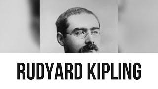 Rudyard Kipling: Everything you need to know...