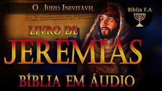 Livro de Jeremias Bíblia falada - A mensagem do juízo inevitável. 585-580 a.C.