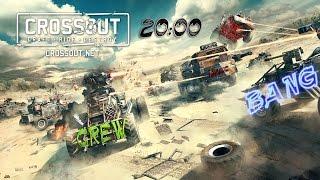 Crossout - Bes, Bang, Crew & Макс. PVP друг против друга :)