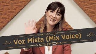 Voz Mista (ou Mix Voice) - Exercícios