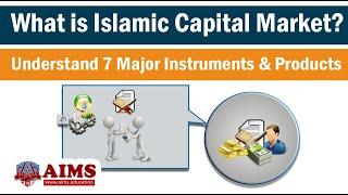 What is Islamic Capital Market? Definition, Types, Instrumets and Products - AIMS Education