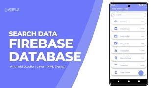 Search Data in Firebase Realtime Database RecyclerView in Android Studio | Part 3