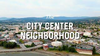 The City Center Neighorhood - Bellingham Neighborhood Series