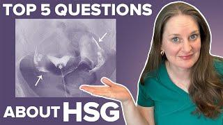 Don’t Get a HSG (Hysterosalpingogram) Without Learning These 5 Answers - Dr Lora Shahine