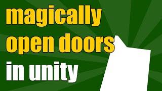 Unity3D How To Open Doors  Gamedev Script C#