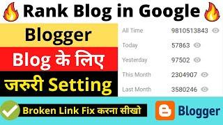 How to Rank Blogger on Google  How to Fix Broken Links in Blogger | Blogger SEO