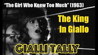 GIALLI TALLY I "The Girl Who Knew Too Much" (1963) | TheKingInGiallo