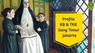 Profile KB & TK Sang Timur Jakarta