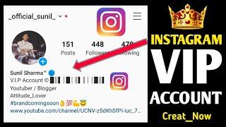 Instagram mein VIP account kaise banaye | how to create instagarm vip account