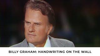 Handwriting on the Wall | Billy Graham Classic Sermon