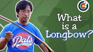 Archery | What is a Longbow?