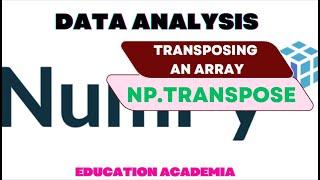 Numpy - Transposing an Array