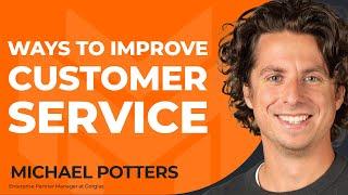 How to Elevate Customer Service for Ecommerce Brands with Michael Potters of Gorgias