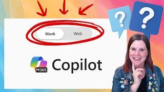 Microsoft 365 Copilot: Work vs Web Explained