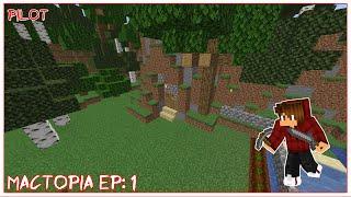 Mactopia Vanilla minecraft EP1 - The Start