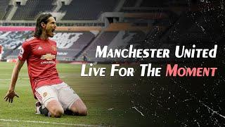 Manchester United - Live for the Moment