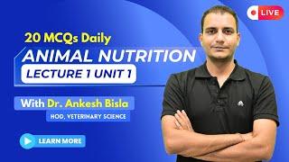 Daily MCQ Series | Animal Nutrition | Lecture 1 Unit 1