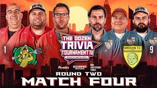 Dave Portnoy & 1-Ziti vs. 9-Smockin | Rd 2, Match 8 - The Dozen Trivia Tournament IV