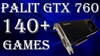 Palit GTX 760 2Gb! Старый добрый Кеплер и очень много игр!