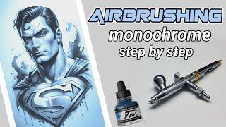 Airbrushing for beginners monochrome super man step by step