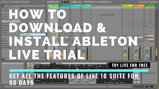 HOW TO DOWNLOAD & INSTALL ABLETON LIVE 10 TRIAL | ABLETON LIVE 10 SUITE FREE FOR 90 DAYS (2020)