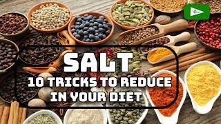 10 tricks to reduce salt (sodium) in your diet #HealthTube