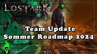 Team Update - Infos zur Sommer Roadmap 2024 | Lost Ark EU | DerPyr0n