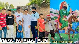 Peera da mela  vlog ( Jai peera di ( Ajay Nagpal vlogs ) 2022 #786