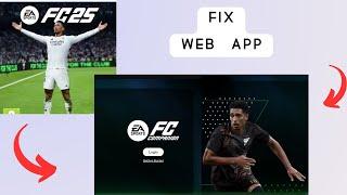 How to fix FC 25 companion web app not working