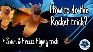 How to do the rocket trick in Sky Children of Light - Bonus The Swirl and Freeze Fly