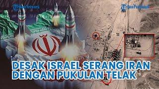 UPDATE Negara-negara Arab Disebut Desak Israel Serang Iran dengan Pukulan Telak