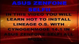 how to install cm 14.1 with lineage os on asus zenfone selfie ( fully guide) || volte enable ||