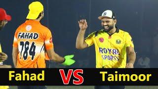 Taimoor Mirza ! Big Chase Against Fahad Mian Channu