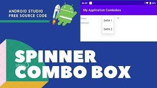 SOURCE CODE ComboBox Spinner - Android Studio Java