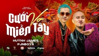 CƯỚI VỢ MIỀN TÂY - Huỳnh James x Pjnboys x Dilan Vũ (M/V)