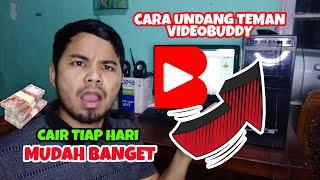 CARA UNDANG TEMAN DI VIDEOBUDDY 2021 | APLIKASI PENGHASIL UANG TERCEPAT 2021