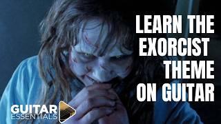 Learn the Exorcist Theme on Guitar (Tubular Bells by Mike Oldfield) - Easy Tutorial!