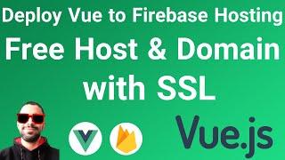 Deploy Vue.js app to Firebase Hosting