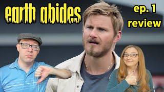 Earth Abides episode 1 reaction and review: Is this series worth your time?