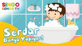 SERDAR Banyo Yapıyor  – SingoSongo TV I İsme Özel Çocuk Şarkıları 