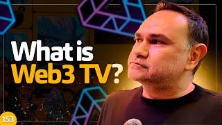 Web3 TV: Innovating Content Creation for Web3!