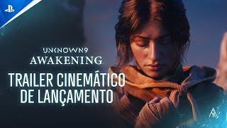 Unknown 9: Awakening – Trailer Cinemático de Lançamento | PS5 & PS4