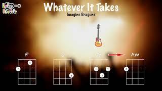 Whatever It Takes by Imagine Dragons - Ukulele play along (C, G, Am, F, D, Em)