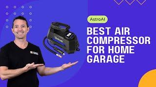 Best Air Compressor for Home Garage - AstroAI Portable Air Compressor | ShopperInformer.com