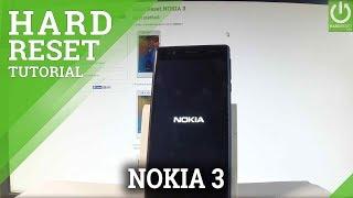 How to Hard Reset NOKIA 3 - Bypass Screen Lock / Master Reset