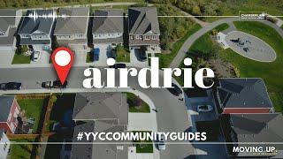 Airdrie, Alberta - What is the best neighbourhood around Calgary?